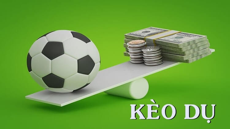 Kèo dụ bóng đá